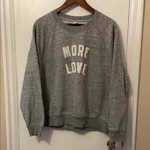 Gray More Love Sweatshirt